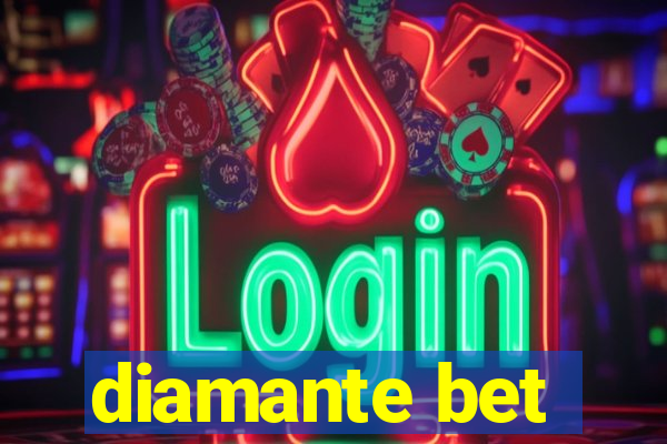 diamante bet